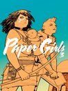 Cover image for Paper Girls (2015), Volume 3